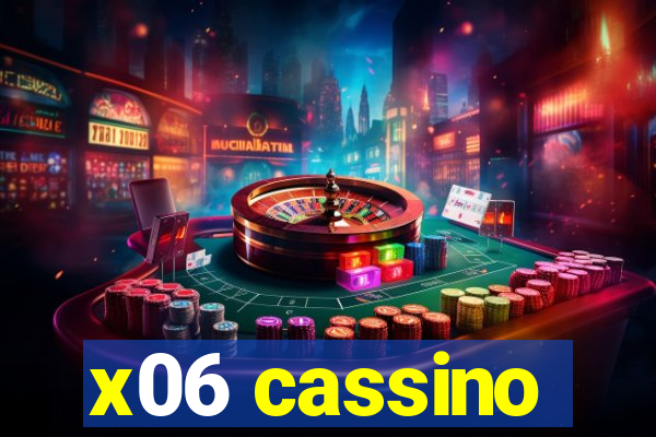 x06 cassino
